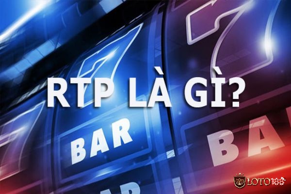 Nắm vững thông tin về RTP trong Slot Game để tham gia hiệu quả