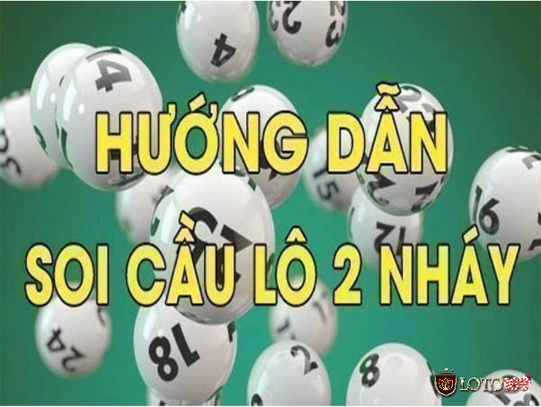 Cách soi cầu lô hai nháy hiệu quả mà anh em lô thủ cần nắm