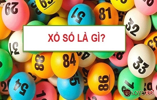 Cùng loto188 tìm hiểu về xổ số là gì nhé