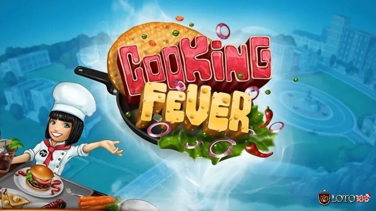 Cooking Fever mang đến trải nghiệm phục vụ nhà hàng đầy hấp dẫn và thử thách